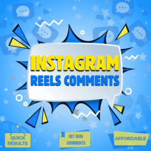 Buy Instagram Reels Comments